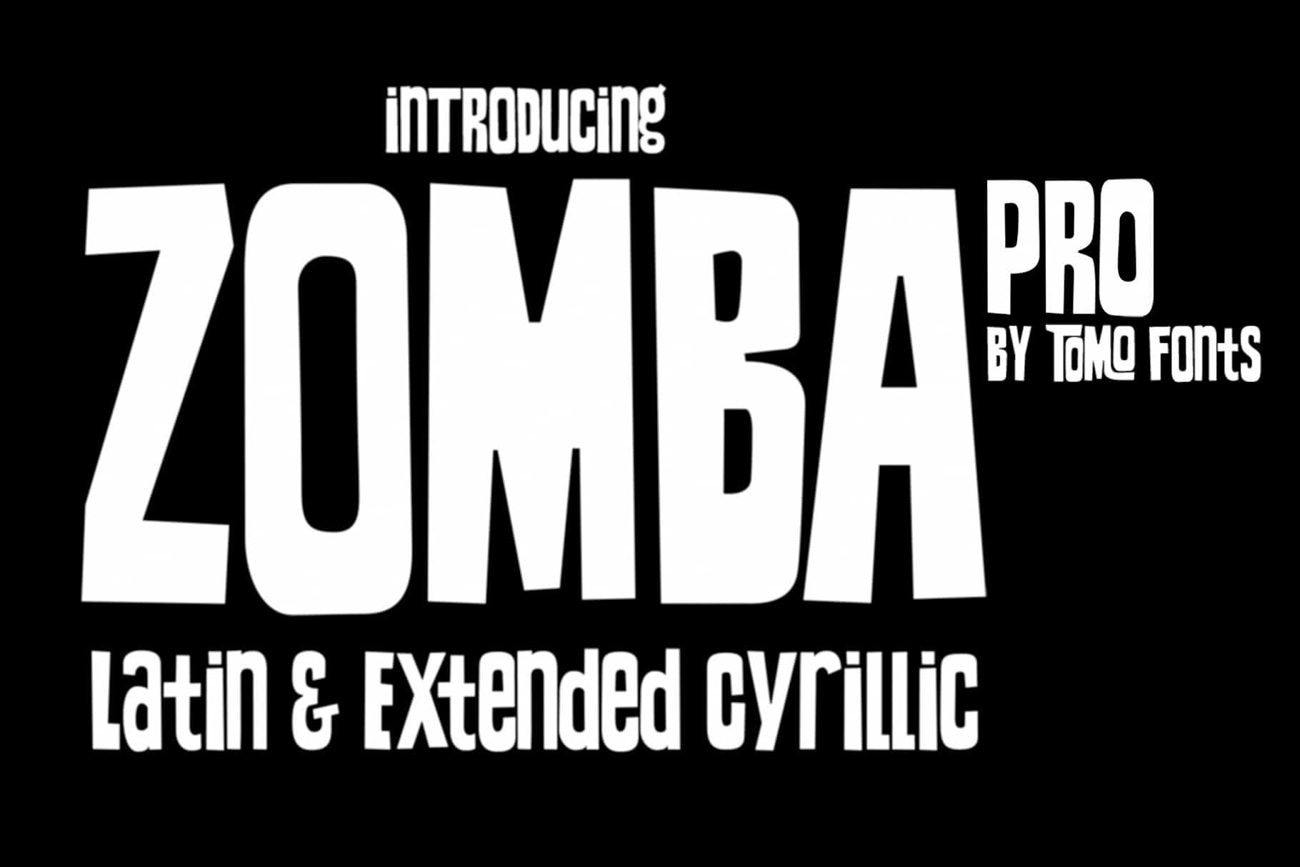 Download TOMO Zomba PRO font (typeface)